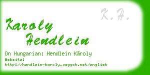 karoly hendlein business card